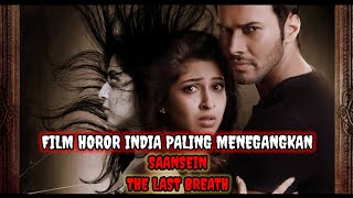 FILM HOROR INDIA - SAANSEIN THE LAST BREATH