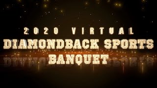 The Sharyland Pioneer Diamondbacks Virtual Athletic Banquet Video for 2019-20