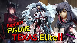 รีวิวฟิกเกอร์น้อง Texas: Elite II จากเกม Arknights ค่าย Good Smile Arts Shanghai (Figure Review)