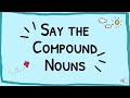 COMPOUND NOUNS