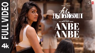 Full Video: Anbe Anbe | Hi Nanna | Nani,Mrunal Thakur | Hesham Abdul Wahab | Madhan Karky | Shouryuv