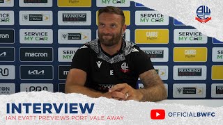 IAN EVATT | Manager previews Port Vale away fixture