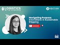 Navigating Purpose: Innovations in Sustainable Shipping