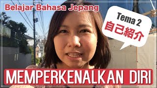 Memperkenalkan diri dalam Bahasa Jepang