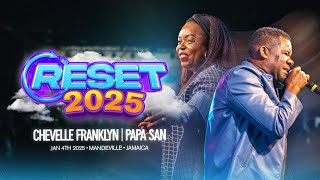 RESET 2025 | Chevelle Franklyn \u0026 Papa San Live in Mandeville, Jamaica