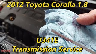 Transmission Service U341E - 2012 Toyota Corolla 1.8