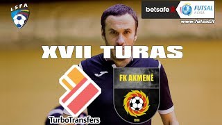 BETSAFE-Futsal A lygos XVII turo rungtynės: Vilniaus „TurboTransfers“ - „Akmenė“ [2019-03-06]