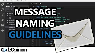 Message Naming Guidelines | Event Driven Architecture