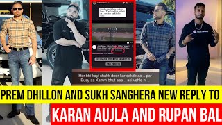 Prem Dhillon Shah Ji Song Video Director Sukh Sanghera Reply To Karan Aujla Video Director Rupan Bal