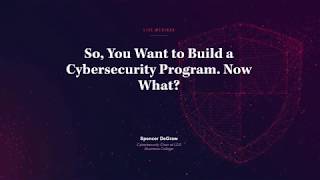 How to Build a Cybersecurity Program