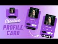Animated Profile Card UI Design using Html CSS & JS || CSS Card