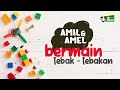 Amil & Amel Seri 1 - Bermain Tebak-tebakan bersama BUYA - Ustadz Adi Hidayat