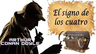 El signo de los cuatro de Arthur Conan Doyle