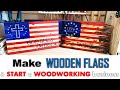 Make Wooden Flags to Sell and Start a Woodworking Business