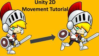 Unity 2D Movement Tutorial - Script C#
