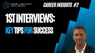 📽 Career Insights #2: 1st Round Interviews - key tips to guarantee success