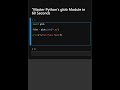 Master Python’s glob Module in 60 Seconds