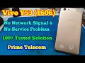 Vivo Y53 ( 1606 ) No Network & No Service | Network Problem | 100% Solution | Prime Telecom |