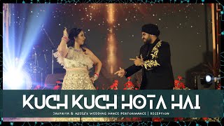 Kuch Kuch Hota Hai || Jaspriya & Azeez's Wedding Dance Performance | Reception 02