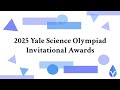 yale undergraduate science olympiad 2025 awards ceremony