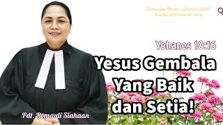 RH Kamis, 14 November 2024▫️Yesus Adalah Gembala Yang baik (Yohanes 10:16)▫️pdtrs