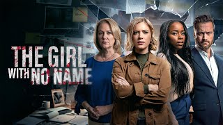 The Girl with No Name | Full Movie | Kabby Borders | Brianna Butler | Adam Harper | Beth Felice