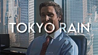 𝑻𝒐𝒌𝒚𝒐 𝑹𝒂𝒊𝒏 (American Psycho) (Music Video) (...that loser Patrick Bateman...) (TikTok Version)