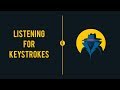 Python Keylogger Tutorial - 6 - Listening for keyboard strokes