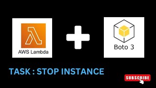 Simplifying AWS Lambda With Help Of Boto3 | Task : Stop Instance @kaustubhutalele #boto3 #aws