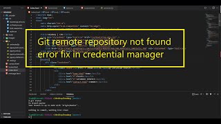 Git remote repository not found error fix in credential manager