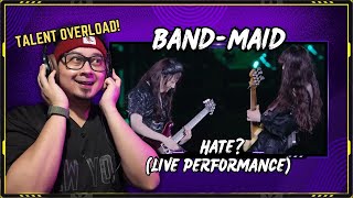 STAGE SUPREMACY!! | BAND MAID - "HATE?" LIVE PERFORMANCE | FIRST TIME REACTION