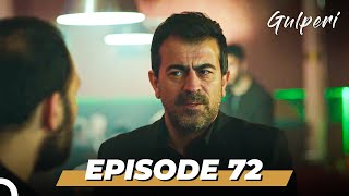 Gulperi Episode 72 (English Subtitles)