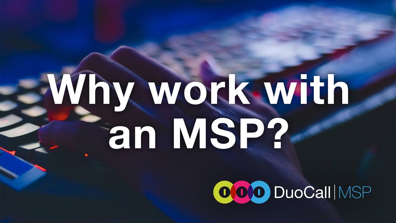 Who Would Benefit From Working With A Managed Service Provider (MSP ...