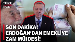 Cumhurbaşkanı Erdoğan Emekliye Zam İçin Müjde Verdi Memuru Örnek Gösterdi – TGRT Haber