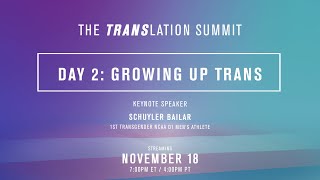 Transhood TRANSlation Summit | Day 2 – Keynote: Schuyler Bailar | HBO