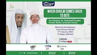 🔴 When Dhulm Comes Back To Bite | Sheikh Jamaludin Osman | Friday Khutbah