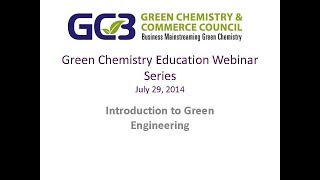 7/29/14 - Introduction To Green Engineering