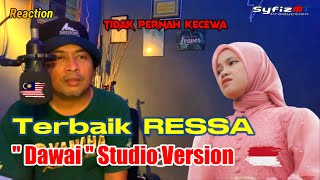 Reaction RESSA  - DAWAI Studio Mode Lagi PADU!!!!