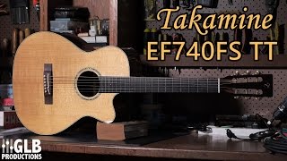 Takamine EF740FS TT review