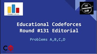 Educational Codeforces Round #131 Editorial - Problems A,B,C,D