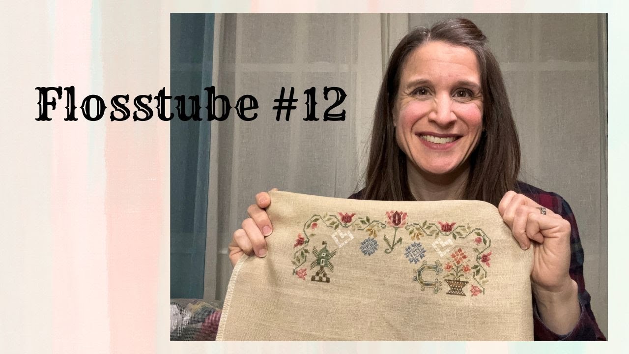 Flosstube 12 Craftdstitches Youtube