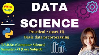 Practical-2 Data Frames and Basic Data Pre-processing. (part-II)