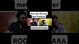 #AaryanMiniS How the Director met Producer | ROOPANTHARA