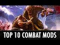 Skyrim: Top 10 Combat Mods Skyrim: Top 10 Combat Mods