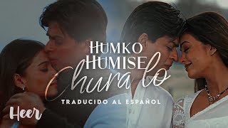 Humko Humise Chura Lo - Mohabbatein (Traducido al español - Hindi)