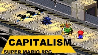 Capitalism   Super Mario RPG