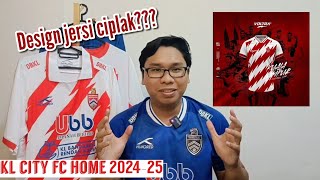 Review Jersi Home KL City FC 2024 25 l Authentic