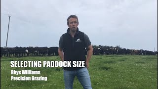 Guide to Grazing Management - Selecting Paddock Size