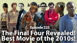 Sincast 225 - The Final Four Revealed!