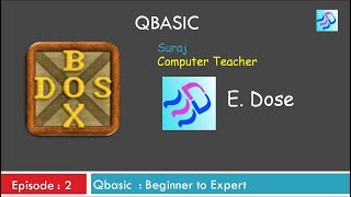 QBASIC : Beginner to Expert | Episode 2 | Arithmetic Operators and Hierarchy